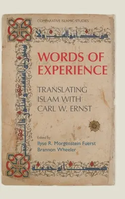 Słowa doświadczenia: Tłumaczenie islamu z Carlem W. Ernstem - Words of Experience: Translating Islam with Carl W. Ernst