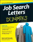 Listy motywacyjne dla opornych, wydanie 4 - Job Search Letters for Dummies, 4th Edition