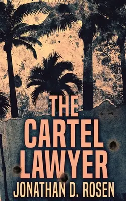 Prawnik kartelu - The Cartel Lawyer