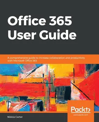 Podręcznik użytkownika usługi Office 365 - Office 365 User Guide