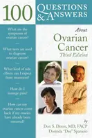 100 pytań i odpowiedzi na temat raka jajnika - 100 Questions & Answers about Ovarian Cancer