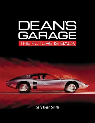 Dean's Garage: Przyszłość powraca - Dean's Garage: The Future is Back