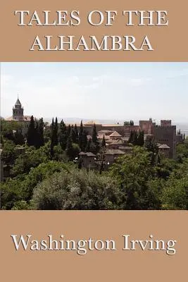 Opowieści z Alhambry - Tales of the Alhambra