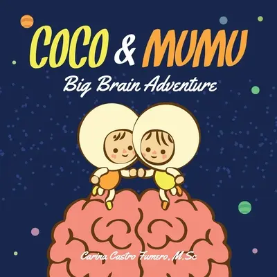 Coco & Mumu: Wielka przygoda z mózgiem - Coco & Mumu: Big Brain Adventure