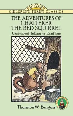 Przygody rudej wiewiórki Gaduły - The Adventures of Chatterer the Red Squirrel