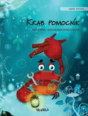 Krab pomocnk (czeskie wydanie The Caring Crab)