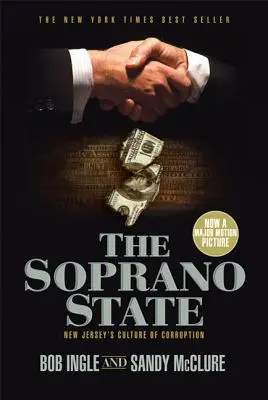 Stan Soprano: Kultura korupcji w New Jersey - The Soprano State: New Jersey's Culture of Corruption