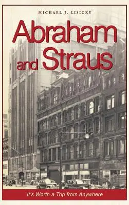 Abraham i Straus: Warto wybrać się w podróż z dowolnego miejsca - Abraham and Straus: It's Worth a Trip from Anywhere