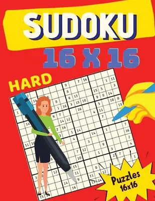 16 x 16 Sudoku Puzzle: Sudoku 16 x 16 Puzzles Book dla dorosłych - 16 x 16 Sudoku Puzzle: Sudoku 16 x 16 Puzzles Book For Adults