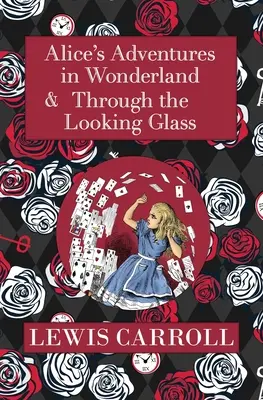 The Alice in Wonderland Omnibus: Przygody Alicji w Krainie Czarów i Przez Zwierciadło (z oryginalnymi ilustracjami Johna Tenniela) - The Alice in Wonderland Omnibus Including Alice's Adventures in Wonderland and Through the Looking Glass (with the Original John Tenniel Illustrations