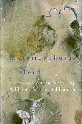 Metamorfozy Owidiusza - The Metamorphoses of Ovid