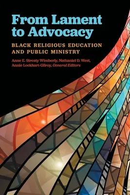 Od lamentu do rzecznictwa: Czarna edukacja religijna i służba publiczna - From Lament to Advocacy: Black Religious Education and Public Ministry