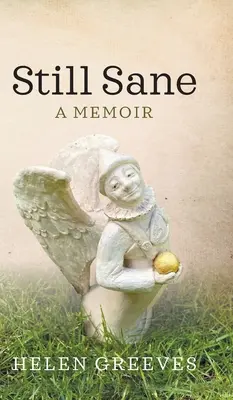 Still Sane: Pamiętnik - Still Sane: A Memoir