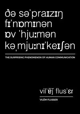 Zaskakujący fenomen ludzkiej komunikacji - The Surprising Phenomenon of Human Communication