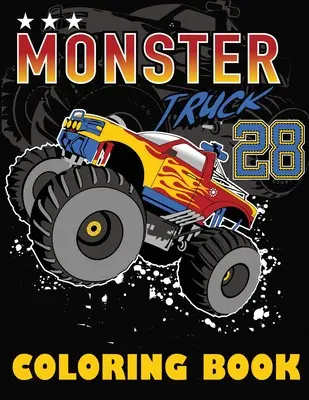 Kolorowanka Monster Truck: Duża kolorowanka dla chłopców i dziewcząt - Monster Truck Coloring Book: Big Coloring Book for Boys and Girls