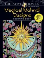 Kolorowanka Creative Haven Magiczne wzory Mehndi: Uderzające wzory na dramatycznym czarnym tle - Creative Haven Magical Mehndi Designs Coloring Book: Striking Patterns on a Dramatic Black Background