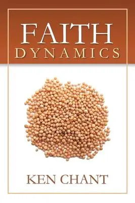 Dynamika wiary - Faith Dynamics
