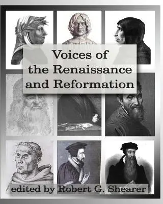 Głosy renesansu i reformacji: Podstawowe dokumenty źródłowe - Voices of the Renaissance and Reformation: Primary Source Documents