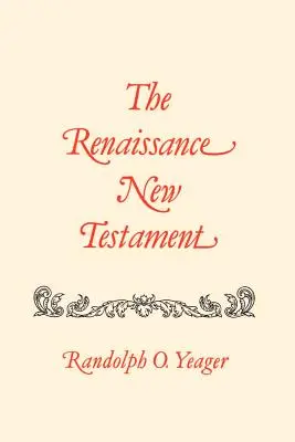 Renesansowy Nowy Testament: Mateusz 8-19 - The Renaissance New Testament: Matthew 8-19