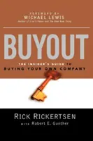 Buyout: Wewnętrzny przewodnik po kupowaniu własnej firmy - Buyout: The Insider's Guide to Buying Your Own Company