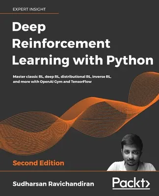 Głębokie uczenie ze wzmocnieniem w Pythonie - wydanie drugie - Deep Reinforcement Learning with Python - Second Edition