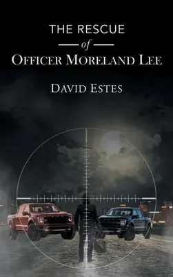 Ratunek oficera Morelanda Lee - The Rescue of Officer Moreland Lee