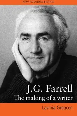 J.G. Farrell: Jak powstał pisarz - J.G. Farrell: The Making of a Writer