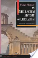 Intelektualna historia liberalizmu - An Intellectual History of Liberalism