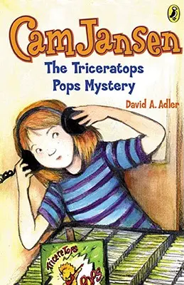 CAM Jansen: Tajemnica Triceratopsa Popsa #15 - CAM Jansen: The Triceratops Pops Mystery #15