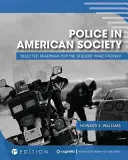 Policja w społeczeństwie amerykańskim: Wybrane lektury dla studentów-praktyków - Police in American Society: Selected Readings for the Student Practitioner