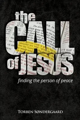 Wezwanie Jezusa: odnalezienie osoby pokoju - The Call of Jesus: finding the person of peace