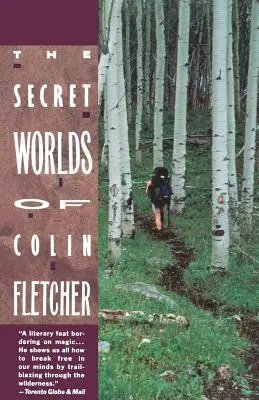 Sekretne światy Colina Fletchera - Secret Worlds of Colin Fletcher