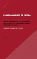 Niestałość indiańskiej duszy: spotkanie katolików i kanibali w XVI-wiecznej Brazylii - The Inconstancy of the Indian Soul: The Encounter of Catholics and Cannibals in 16-Century Brazil