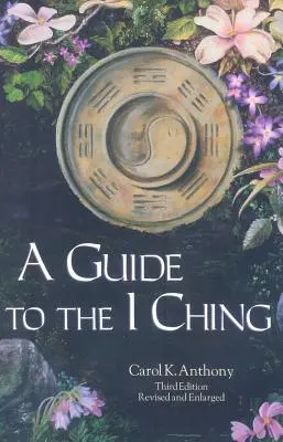 Przewodnik po I Ching - A Guide to the I Ching