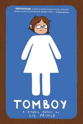 Tomboy: Graficzny pamiętnik - Tomboy: A Graphic Memoir