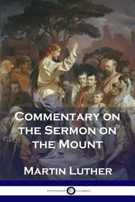 Komentarz do Kazania na Górze - Commentary on the Sermon on the Mount