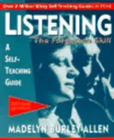 Słuchanie: Zapomniana umiejętność: A Self-Teaching Guide - Listening: The Forgotten Skill: A Self-Teaching Guide