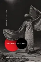 Nauka klękania: Noh, modernizm i podróże w nauczaniu - Learning to Kneel: Noh, Modernism, and Journeys in Teaching