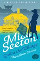 Panna Seeton pierze wioskę - Miss Seeton Quilts the Village
