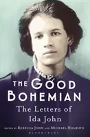 Dobra Cyganeria - Listy Idy John - Good Bohemian - The Letters of Ida John