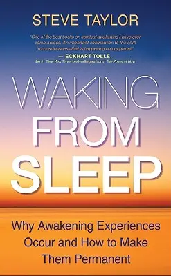 Przebudzenie ze snu: Dlaczego pojawiają się doświadczenia przebudzenia i jak je utrwalić? - Waking from Sleep: Why Awakening Experiences Occur and How to Make Them Permanent