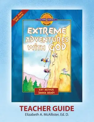 Przewodnik dla nauczyciela Discover 4 Yourself(r): Ekstremalne przygody z Bogiem - Discover 4 Yourself(r) Teacher Guide: Extreme Adventures with God