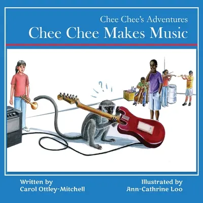 Chee Chee tworzy muzykę - Chee Chee Makes Music