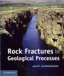 Szczeliny skalne w procesach geologicznych - Rock Fractures in Geological Processes