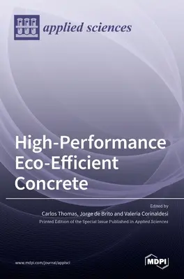 Wysokowydajny, ekologiczny beton - High-Performance Eco-Efficient Concrete