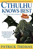 Cthulhu wie najlepiej: kolekcja Drogi Cthulhu - Cthulhu Knows Best: A Dear Cthulhu Collection