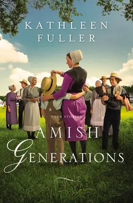 Pokolenia Amiszów: Cztery historie - Amish Generations: Four Stories