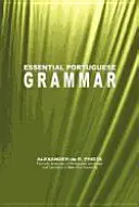 Niezbędna gramatyka języka portugalskiego - Essential Portuguese Grammar