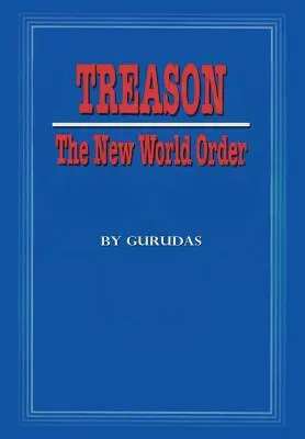 Zdrada: Nowy Porządek Świata - Treason: The New World Order