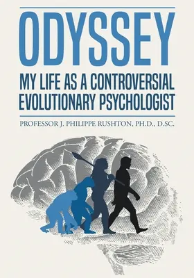 Odyseja: Moje życie jako kontrowersyjnego psychologa ewolucyjnego - Odyssey: My Life as a Controversial Evolutionary Psychologist
